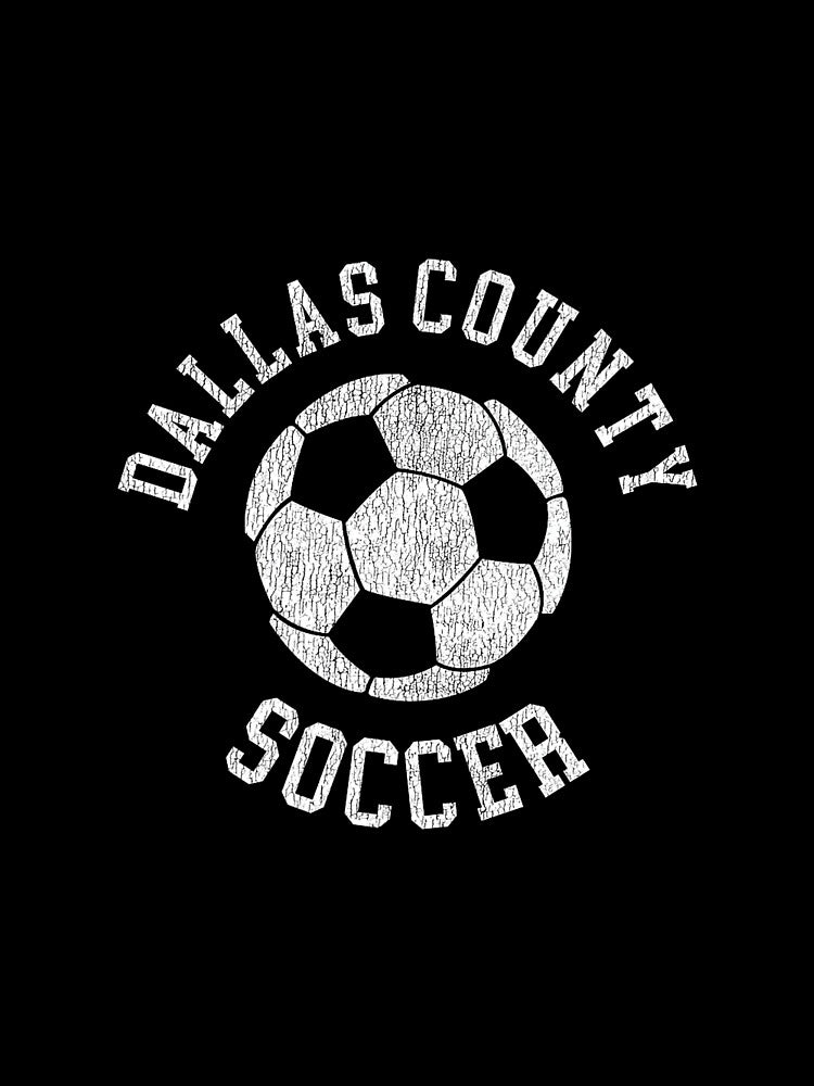 Dallas County Soccer Retro Distressed 90's Vintage Premium by MollyLYork