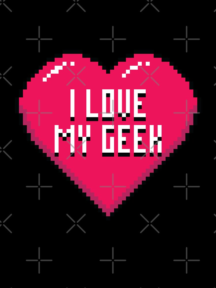 I Love My Geek by zoljo