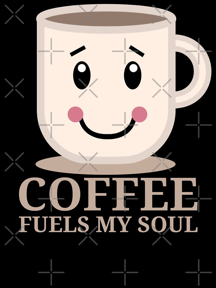 Coffee Fuels My Soul - Funny Coffee Cup Coffee Lover Mug Quote by Sunserize Designs