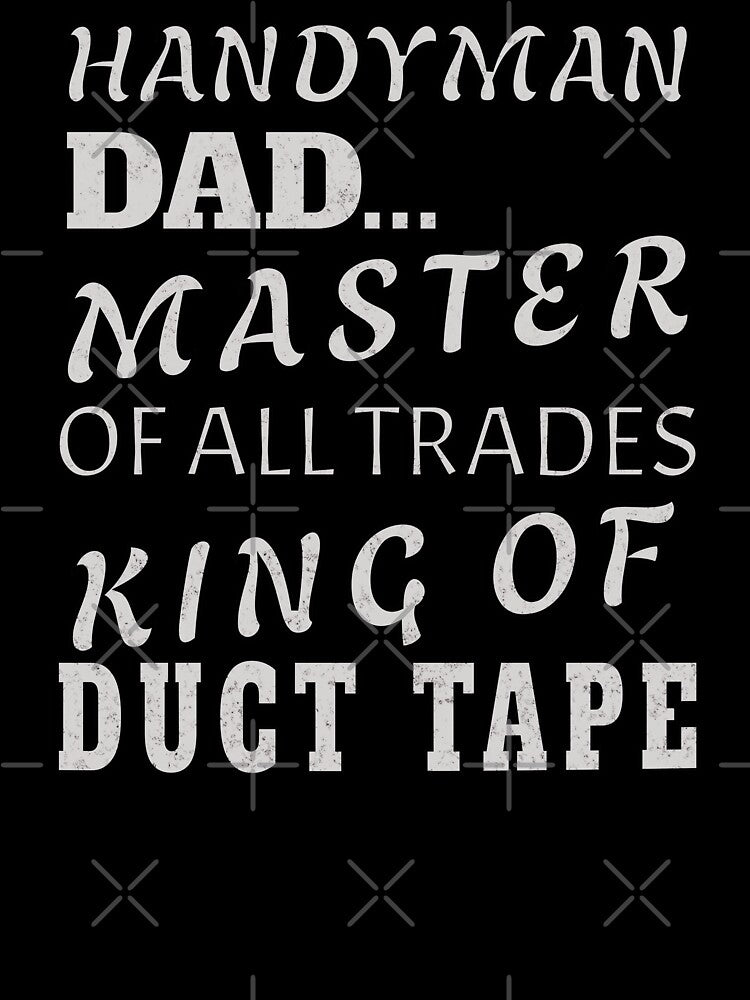 Funny Handyman Dad DIY Duct Tape Joke by ZeptepiTrends