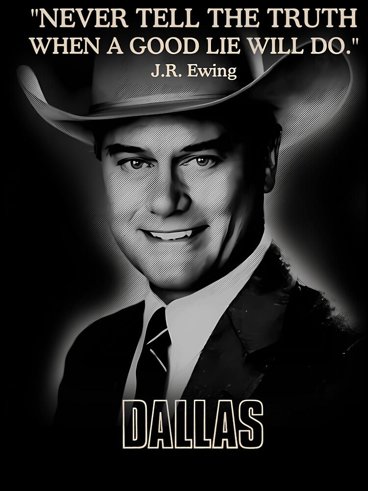 Dallas Jr Ewing Quote by nirains