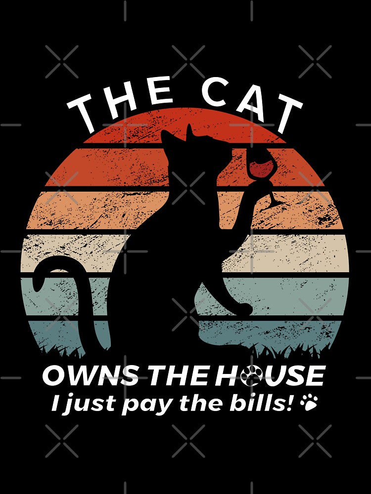 The Cat Owns the house i just pay the bills Funny T-shirt, gift for moms, cat lovers, funny cat tee Classic T-Shirt by PlusPlayStore