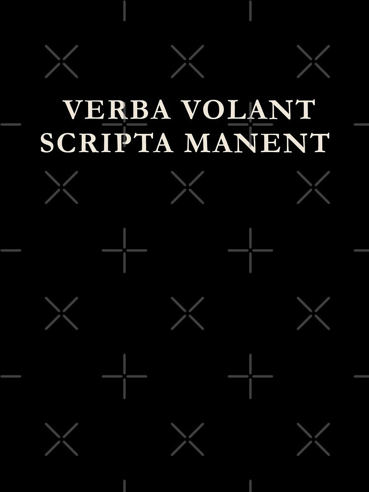 Verba Volant Scripta Manent Latin Literary Dark Academia Design by semenol