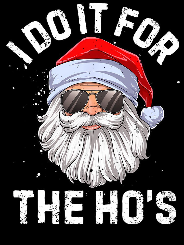 I Do It For The Ho's Funny Inappropriate Christmas 	 Short Sleeve Santa by bielkesicade