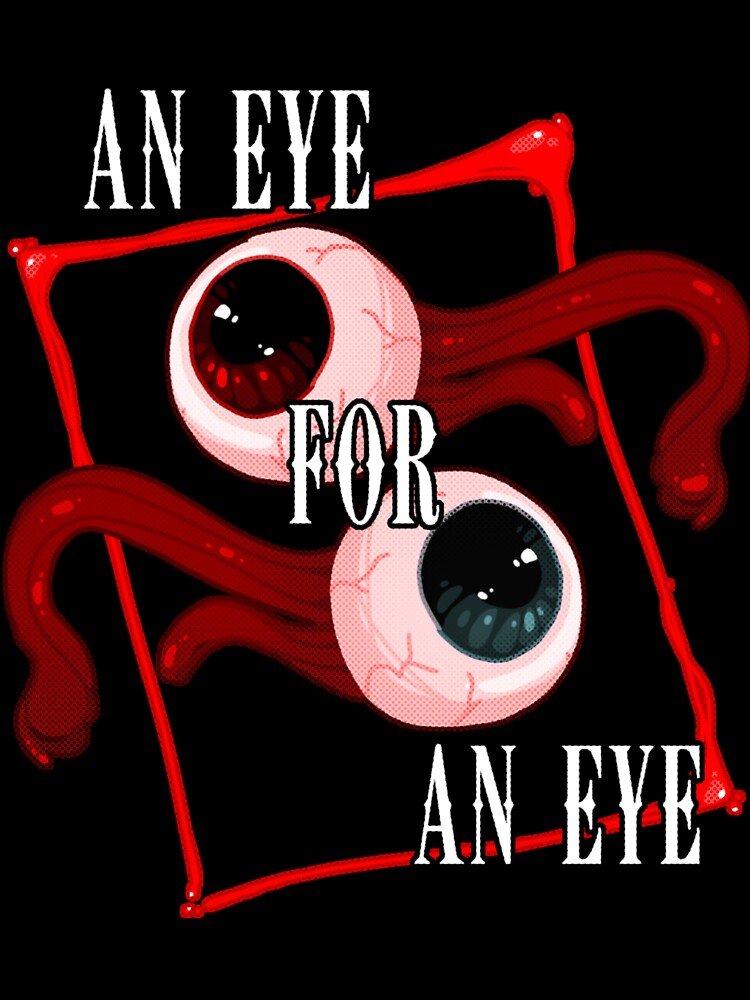 Eye for an Eye by Vintage's Fan Mades