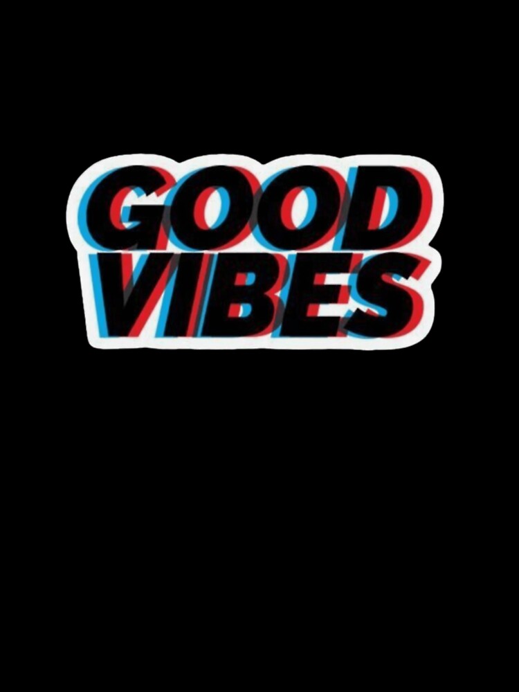 GOOD VIBES Classic T-shirt by DesignDreamerr