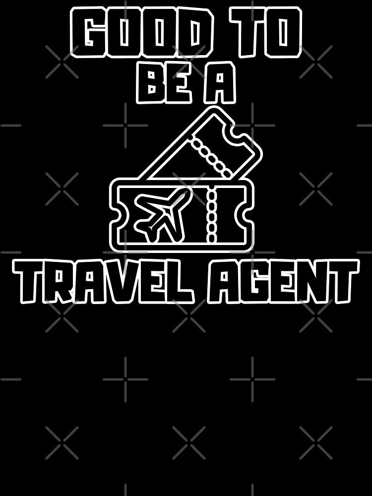 Good to be a Travel Agent by yangs-wear