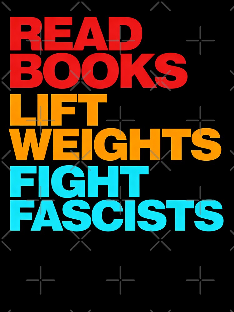 Anti Fascism - Read Lift Fight Fascists by Jaanussar