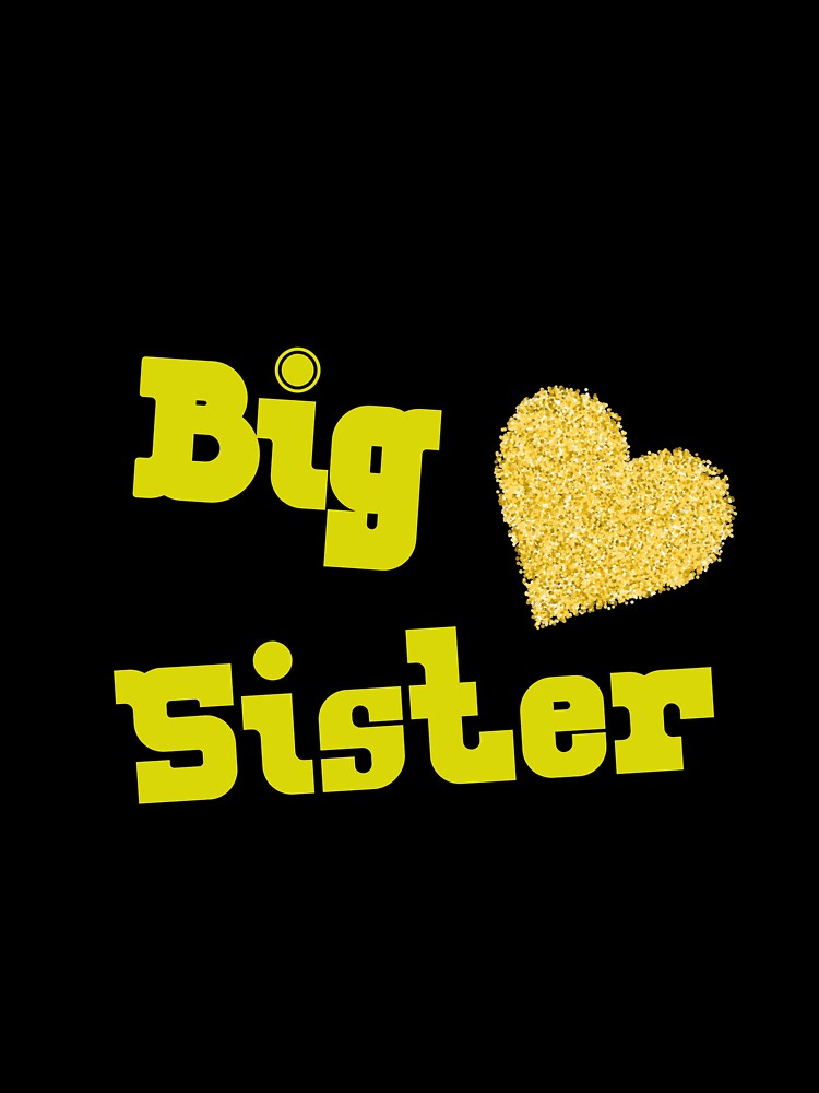 Big Sister T-Shirt by dzfans
