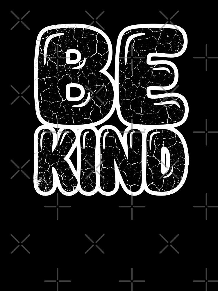 Nirozima Be Kind - Distressed Retro Vintage Typography Positive Message T shirt by Nirozima
