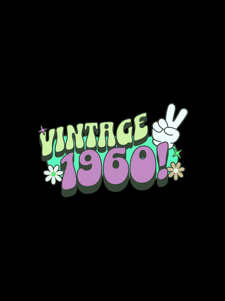 Groovy 1960 Birthday, Retro Vintage Nostalgic Hippie Hippy by EugeneRBarnett