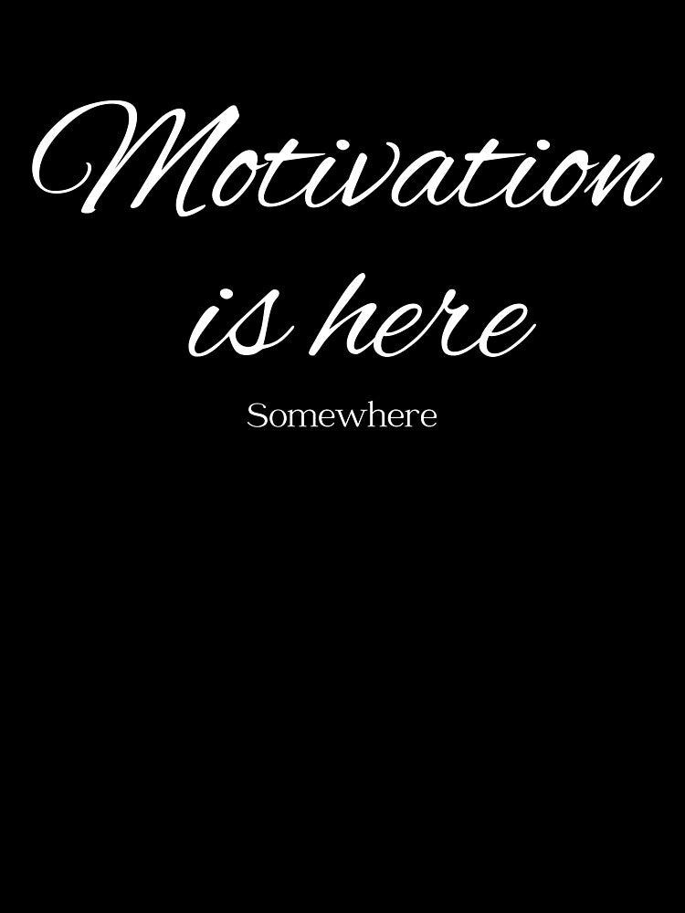 Motivation, Smart Distance In A Bold Style by JokeAndStyle
