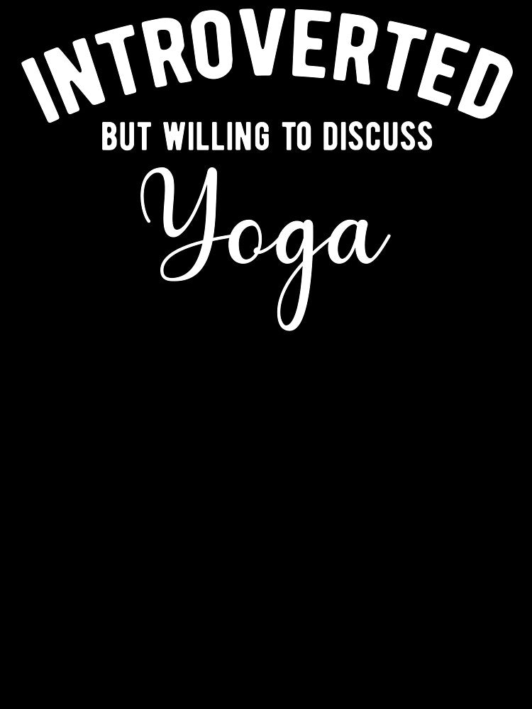 Introverted Yoga Lover by ReignGFX