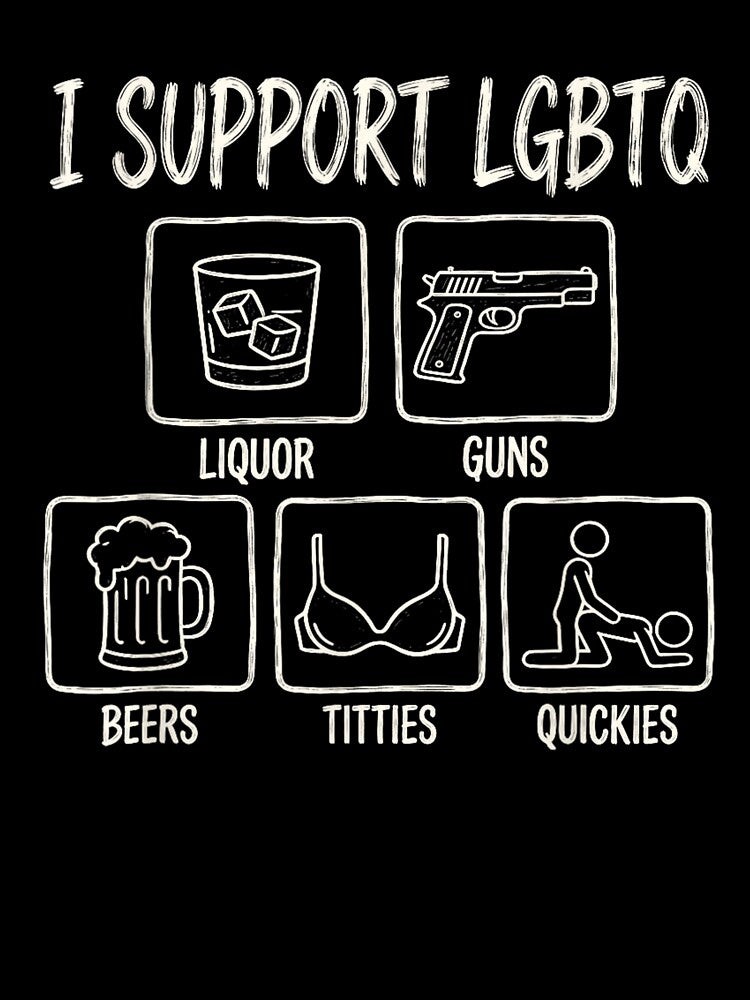 I Support LGBTQ Liquor Guns Beers Funny Gay Pride Month by Bralipse