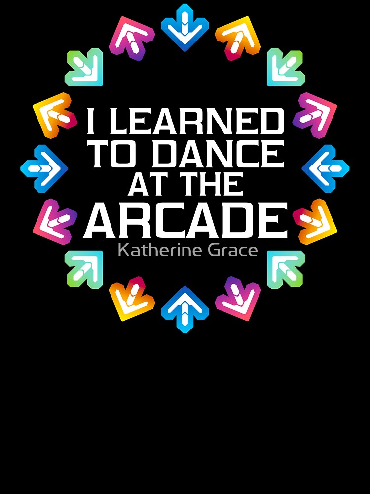 I Learned to Dance at the Arcade by whatthechell