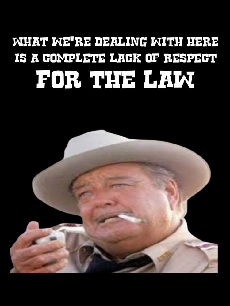 Sheriff Buford T Justice Smokey and the bandit by Toons4u