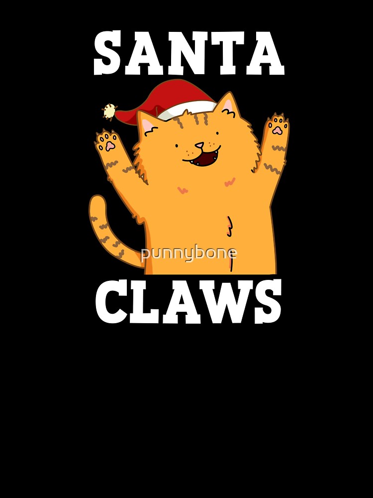 Santa Claws Funny Christmas Cat Pun   (Dark BG) by punnybone