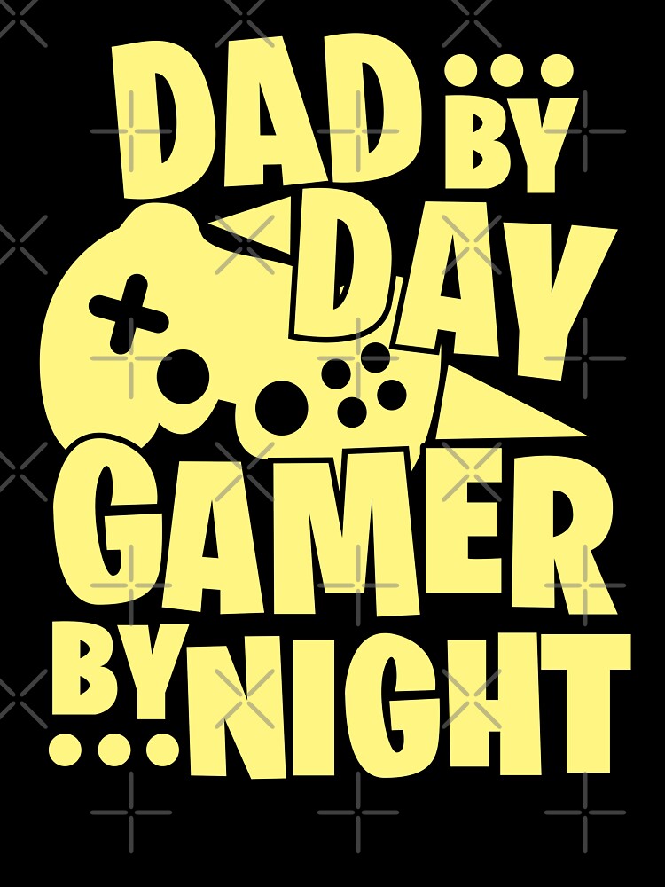 Dad By Day Gamer By Night by soebekhi