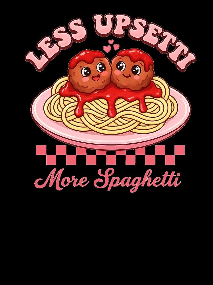 more spagetti less upsetti for the biggest fan spagetti in the word by zuzzelek44