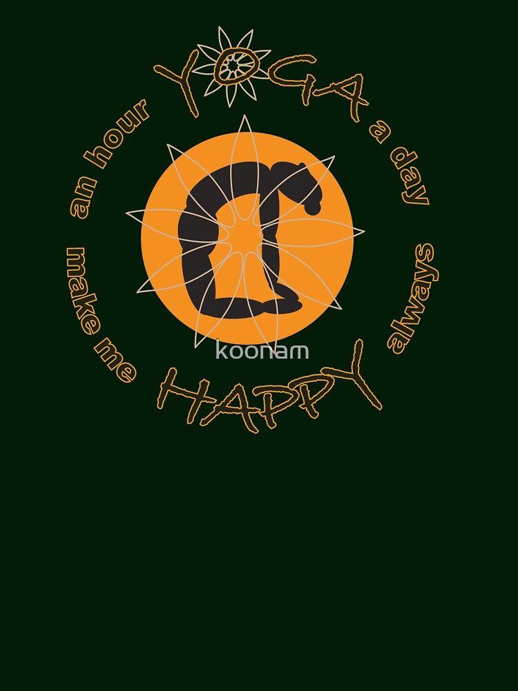 An hour Yoga a day make me happy always Top, Woman yoga tank top, Best gift yoga friend,  Happy yoga lover by koonam