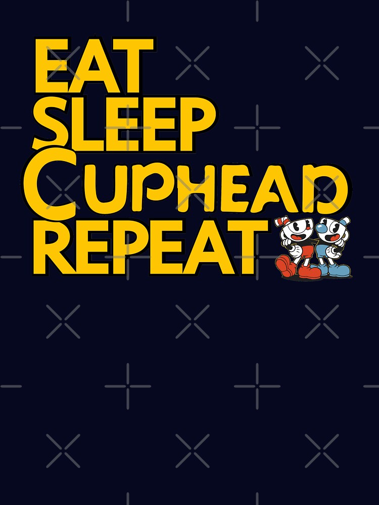 CUPHEAD TSHIRT / EAT SLEEP CUPHEAD REPEAT by GOATsOfficial