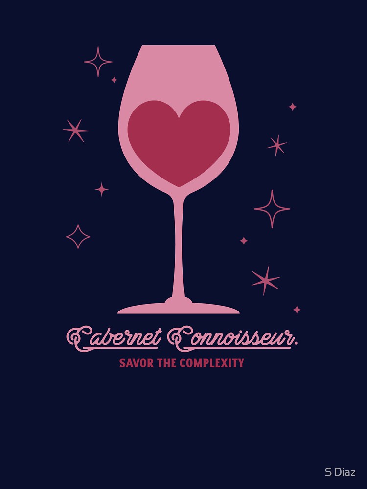 Cabernet Connoisseur by S Diaz