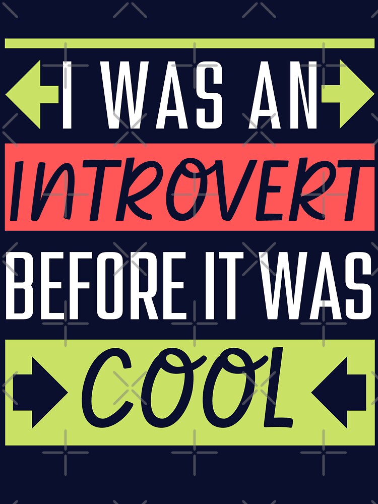 Selectively Social Introvert Funny by Hic21