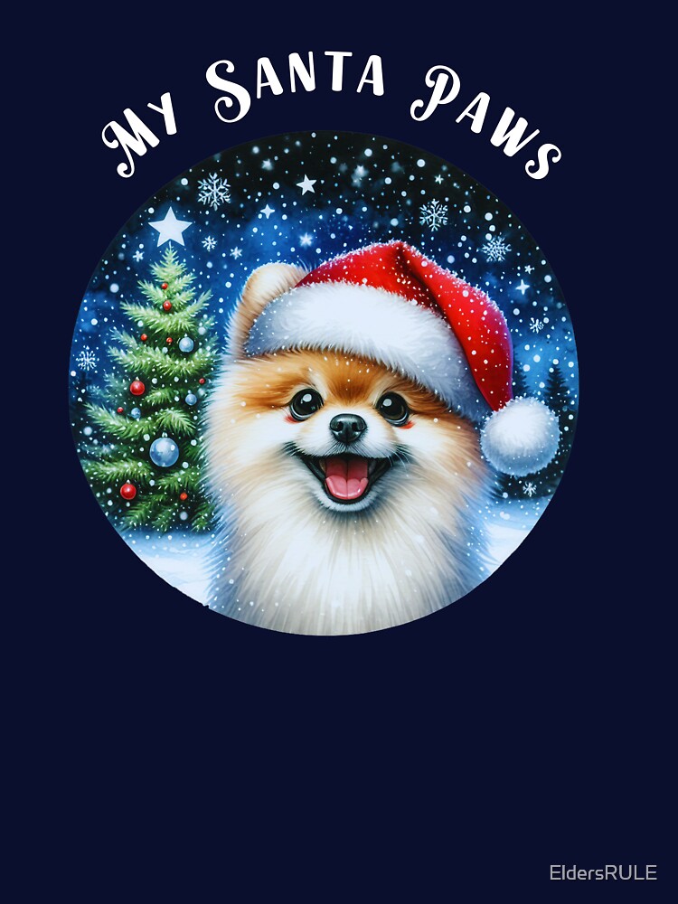 My Santa Paws Christmas for Pomeranian Lovers by EldersRULE