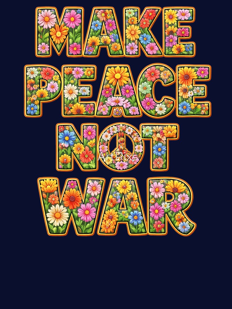 Make Peace not war by ArtPixs