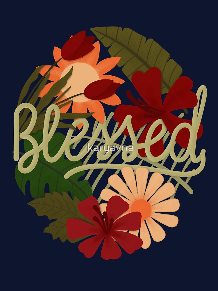 blessed by karyavna