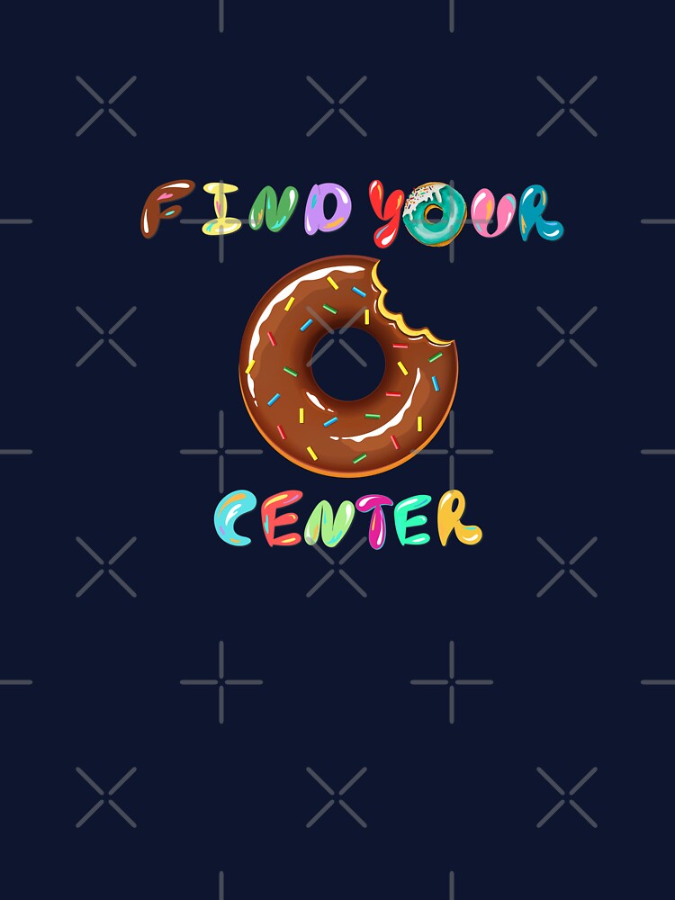 Find Your Donut Center by kalidfashUSA