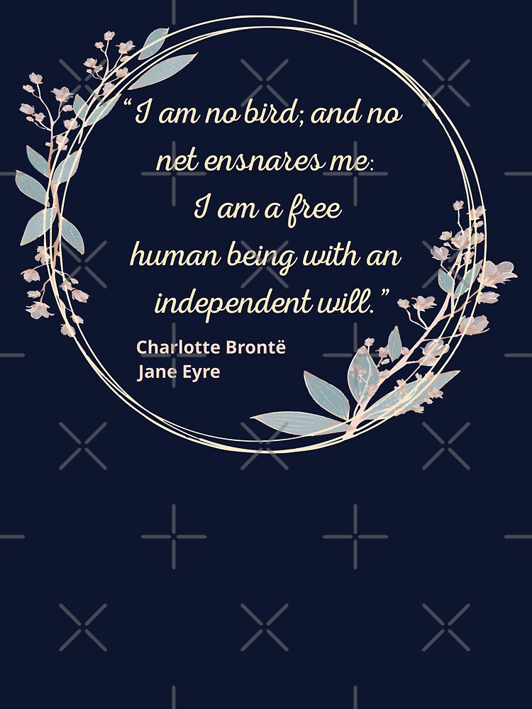 Jane Eyre Quote II - Cute Style by Lemon Pepper