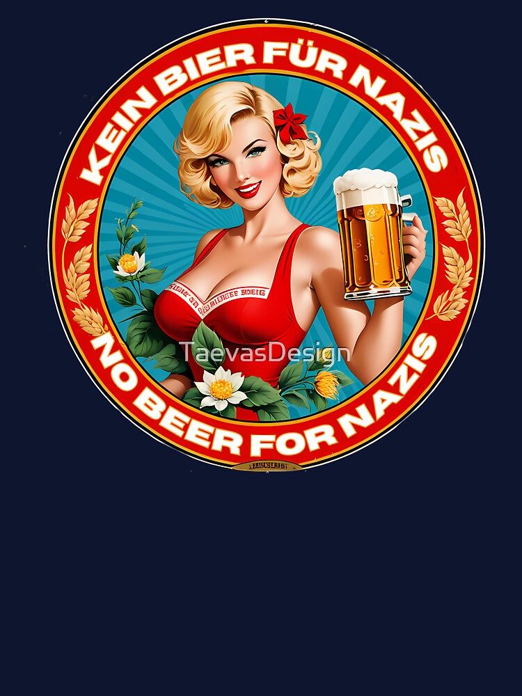 No beer for Nazis by TaevasDesign