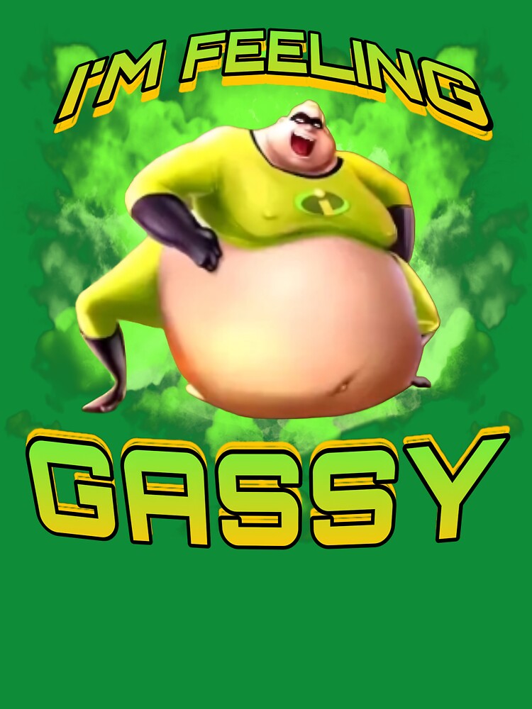 Incredible Gassy by Baxobhone