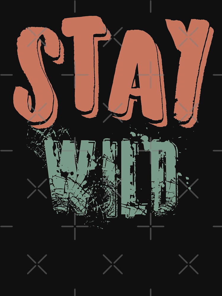 stay wild Lightweight Hoodie by Stay Wild
