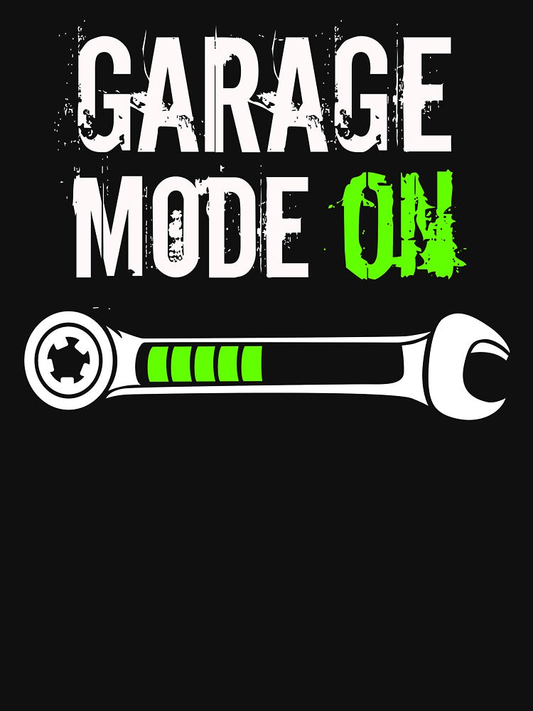 Mechanic T-shirt - Garage mode ON by iceteeselling