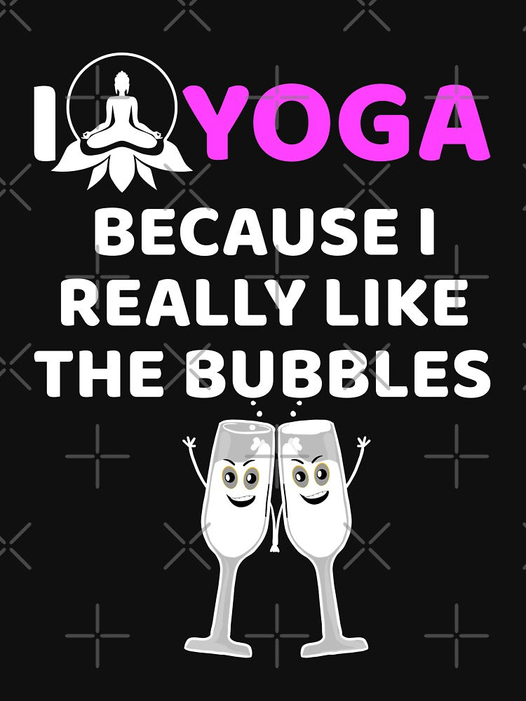 Yoga,I Yoga to Burn off the Crazy- Yoga Funny by BitcoinBros