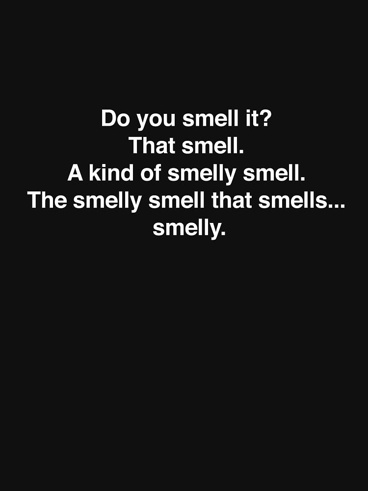The Smelly Smell by TheTrendyTomato