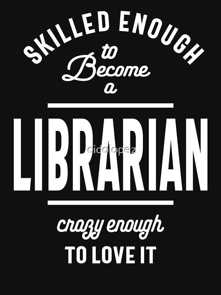 Librarian Shirt Job Title Gift by cidolopez