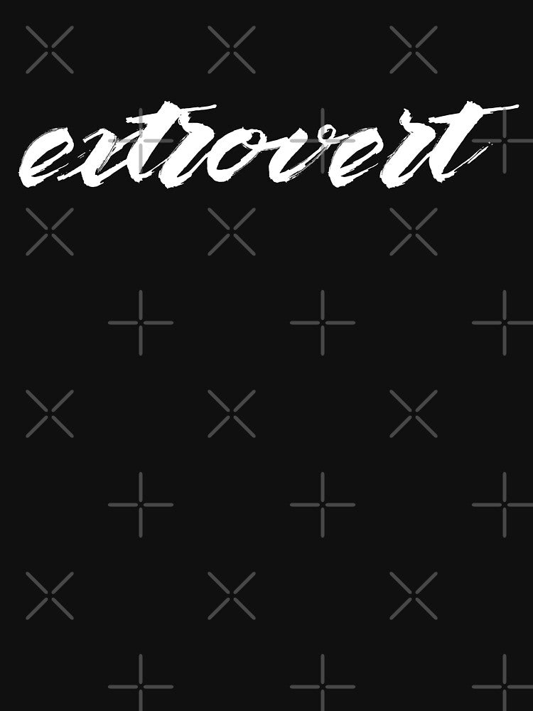 Extrovert ver.4 by teeworthy