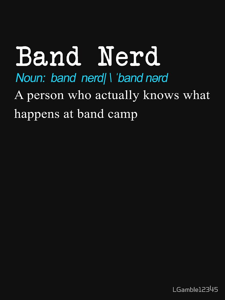 Funny Band Nerd Definition Gift Design by LGamble12345