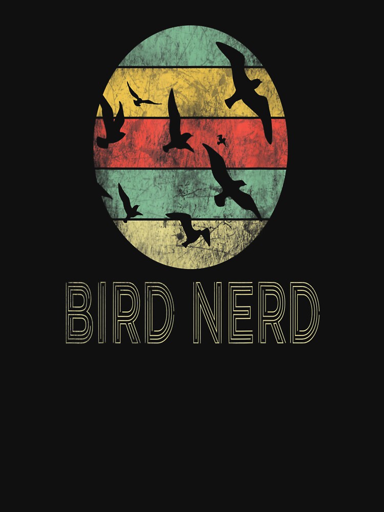 Retro Vintage Birding Bird Nerd Watching Funny Bird Nerd Watcher Gift by SadikShop