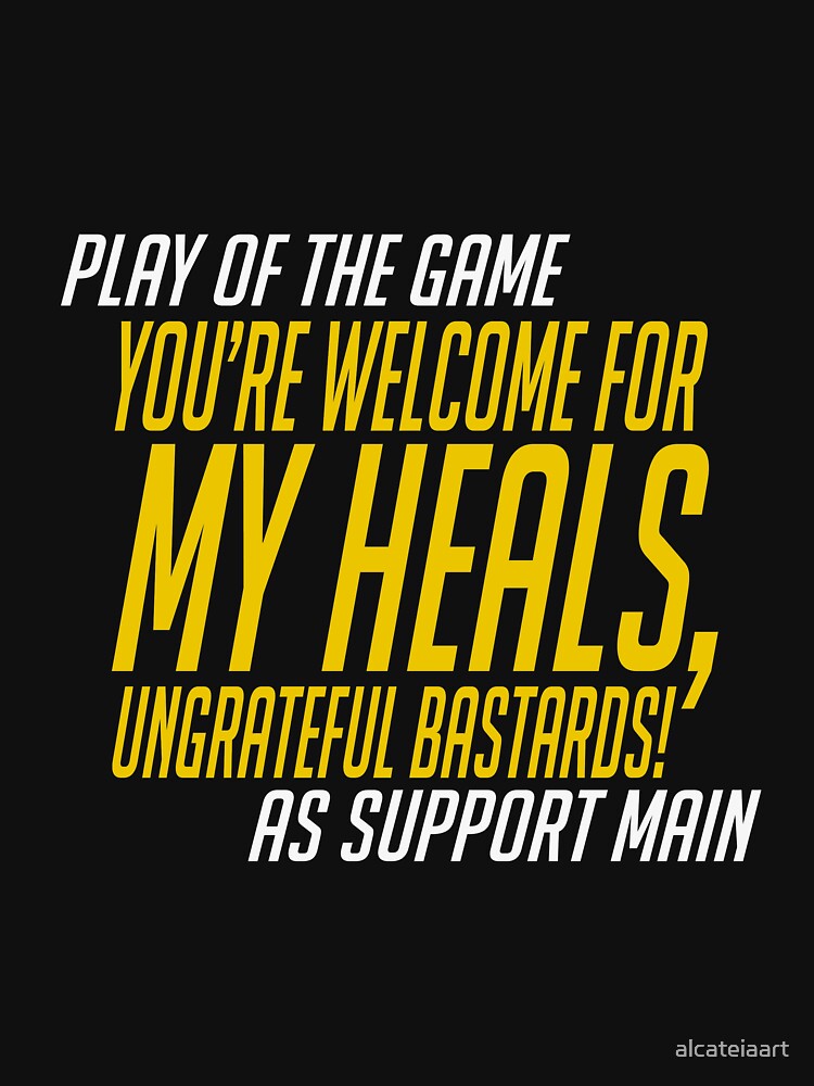 Play of the game - You're welcome for my heals by alcateiaart