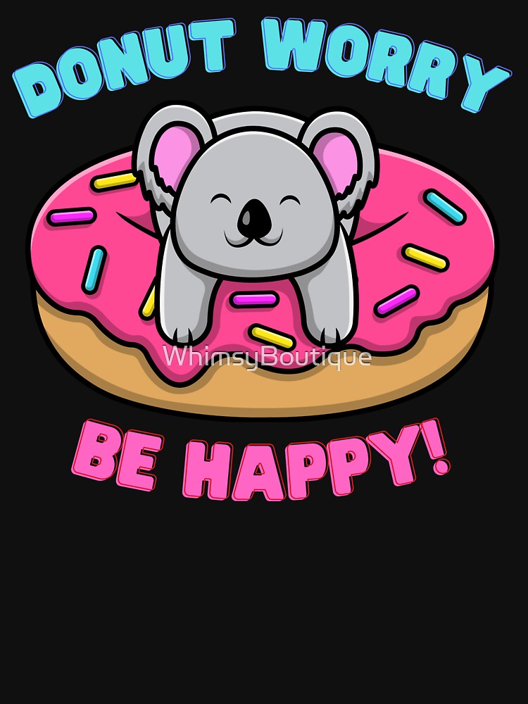 Donut Worry! by WhimsyBoutique
