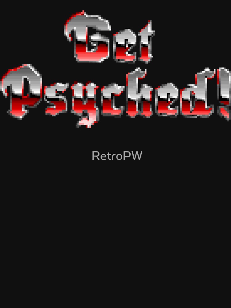 Get Psyched! by RetroPW