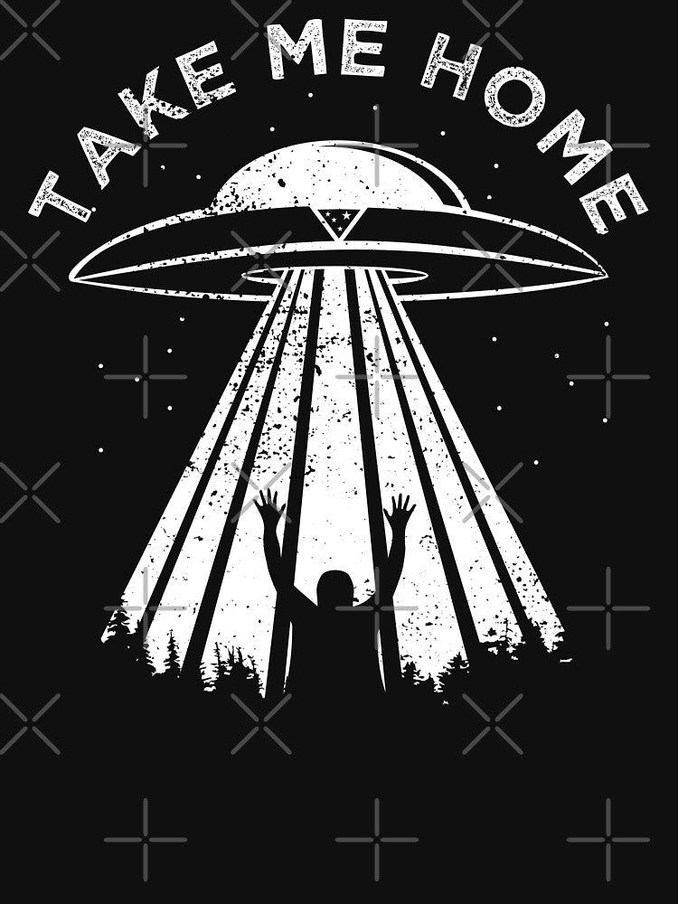 Aliens Take Me Home Ufology Tshirt by zeno27