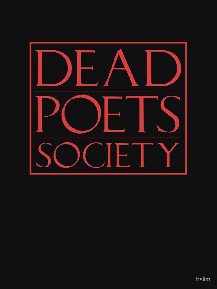 LIT NERD :: DEAD POETS SOCIETY by hslim