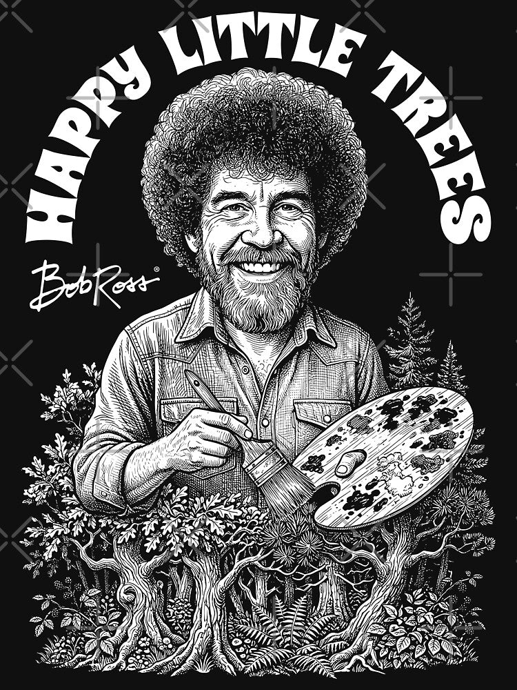 Bob Ross Happy Little Trees Funny Painter Tree Forest by GrandeDuc