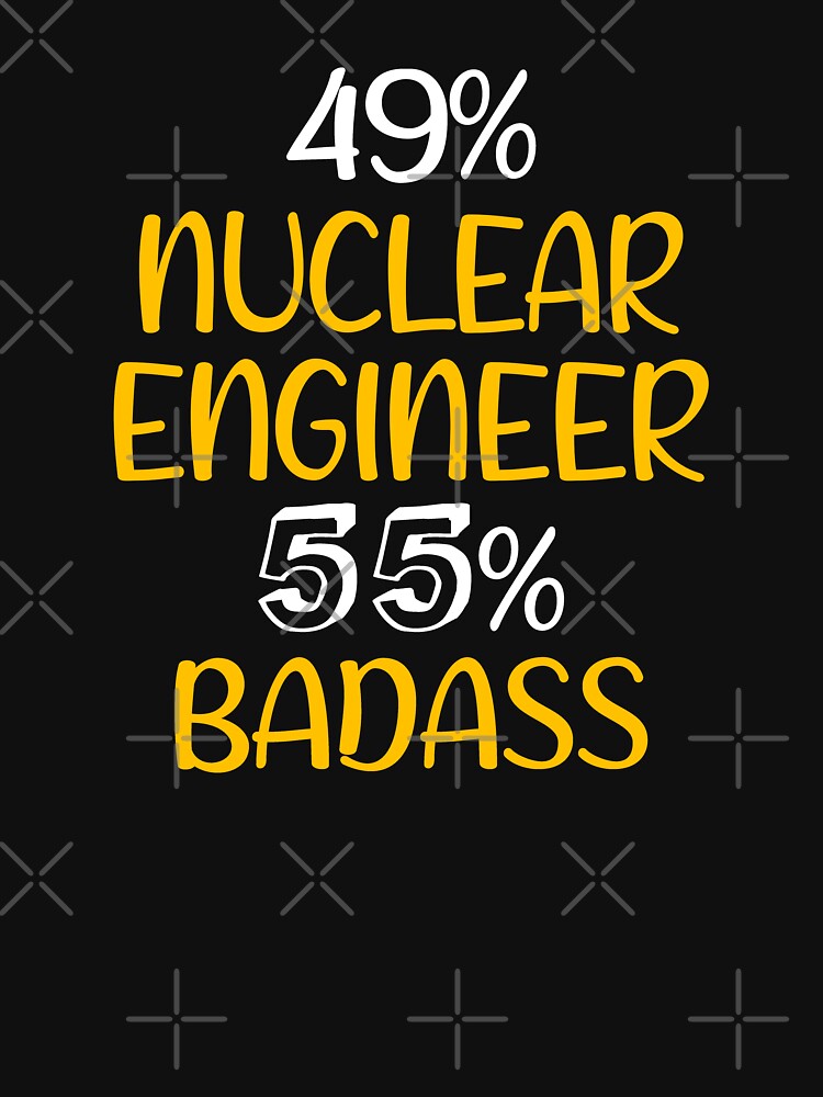shirt for Nuclear engineer Gift for Nuclear engineer, Gift for Nuclear engineer, Christmas gift for Nuclear engineer by xlnv
