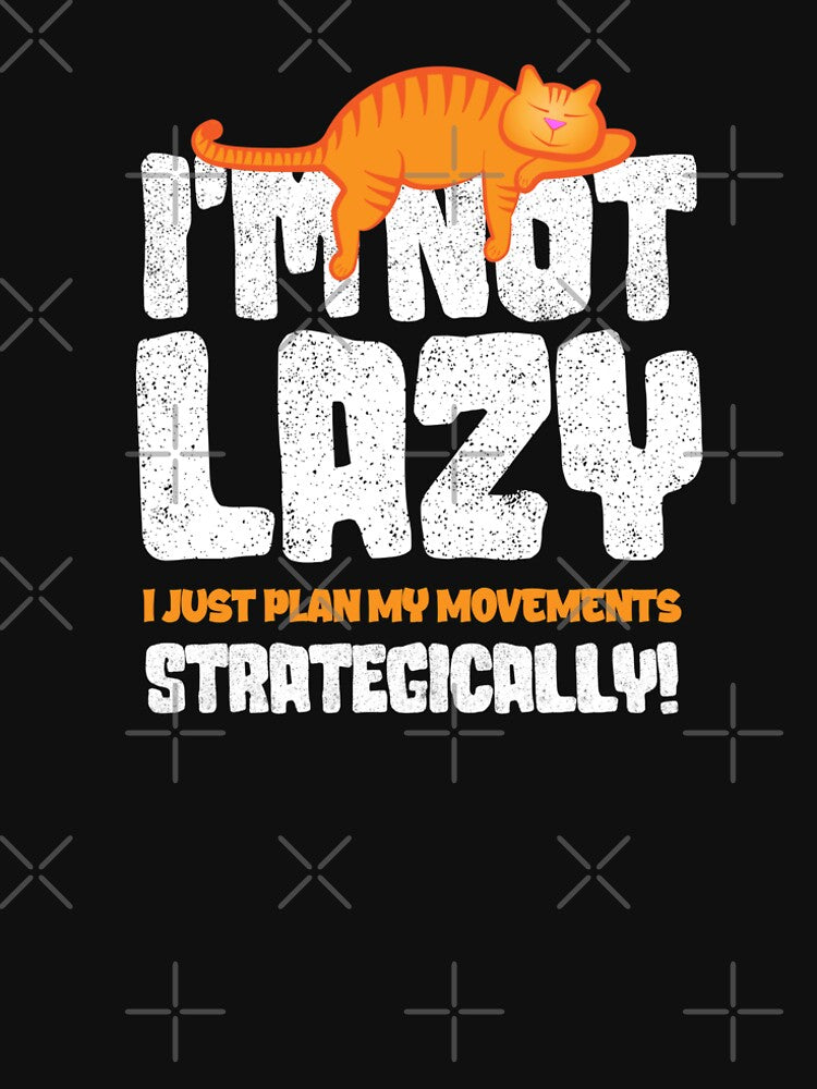 I'm not lazy by hotshots-design